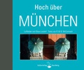 Cover: Hoch &uuml;ber M&uuml;nchen - Volk Verlag