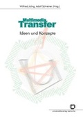 Cover: Multimedia Transfer - Ideen und Konzepte - KIT Scientific Publishing