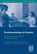 Cover: Praxismarketing mit System - ZFV