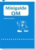 Cover: Miniguide QM - Qualit&auml;tsmanagement - ZFV