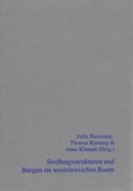 Cover: Siedlungsstrukturen und Burgen im westslawischen Raum - Beier & Beran