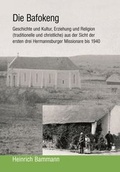 Cover: Die Bafokeng - Ludwig-Harms-Haus
