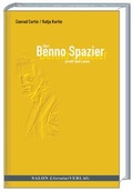 Cover: Herr Benno Spazier streift das Leben - SALON LiteraturVerlag