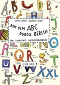 Cover: Mit dem ABC durch Berlin - Jaja Verlag