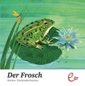 Cover: Der Frosch - Rieder, Susanna