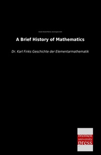 Enlarge image Cover: A Brief History of Mathematics - Bremen University Press