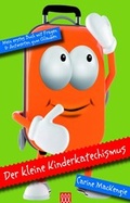 Cover: Der kleine Kinderkatechismus - 3 L