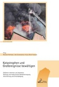 Cover: Katastrophen und Gro&szlig;ereignisse bew&auml;ltigen - Referenz-Verlag