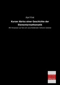 Cover: Kurzer Abriss einer Geschichte der Elementarmathematik - Bremen University Press