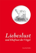 Cover: Liebeslust und Ehefrust der V&ouml;gel - DDV EDITION