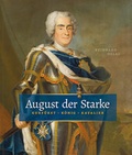 Cover: August der Starke - DDV EDITION
