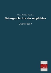 Abbildung von: Naturgeschichte der Amphibien - Bremen University Press
