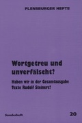 Cover: Wortgetreu und unverf&auml;lscht? - Flensburger Hefte
