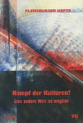 Cover: Kampf der Kulturen? - Flensburger Hefte