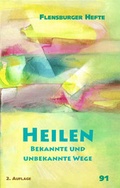 Cover: Heilen - Flensburger Hefte