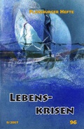 Cover: Lebenskrisen - Flensburger Hefte