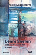 Cover: Leere Seelen - Flensburger Hefte