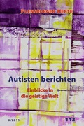 Cover: Autisten berichten - Flensburger Hefte