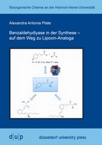 Abbildung von: Benzaldehydlyase in der Synthese - auf dem Weg zu Lipoxin-Analoga - Düsseldorf University Press DUP