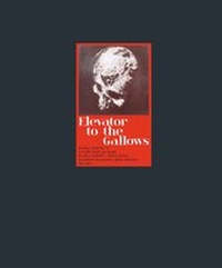 Enlarge image Cover: Elevator to the gallows - Verlag f. mod. Kunst