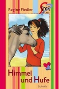 Cover: Himmel und Hufe - Schenk Verlag