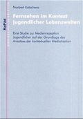 Cover: Fernsehen im Kontext jugendlicher Lebenswelten - kopaed