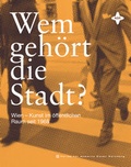 Cover: Wem geh&ouml;rt die Stadt? - Verlag f. mod. Kunst