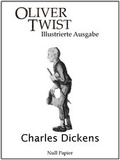 Cover: Oliver Twist oder Der Weg eines F&uuml;rsorgez&ouml;glings - Null Papier Verlag
