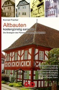 Cover: Altbauten kosteng&uuml;nstig sanieren - GD Publishing