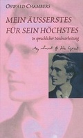 Cover: Mein &Auml;usserstes f&uuml;r Sein H&ouml;chstes - Blaukreuz-Verlag