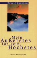 Cover: Mein &Auml;usserstes f&uuml;r sein H&ouml;chstes - Blaukreuz-Verlag