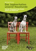 Cover: Das Jagdverhalten unserer Haushunde - Dogtale-Movies