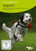 Cover: Apport! Appportieren mit Spa&szlig; f&uuml;r Anf&auml;nger und Fortgeschrittene - Dogtale-Movies