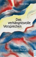Cover: Das verh&auml;ngnisvolle Versprechen - Blaukreuz-Verlag