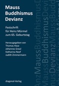 Cover: Mauss, Buddhismus, Devianz - diagonal Marburg