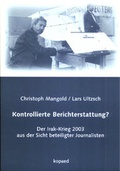 Bild: Kontrollierte Berichterstattung? - kopaed