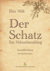 Enlarge image Cover: Der Schatz - Verlagsbuchhandlung Ehm Welk, Buchhandlung & Verlag