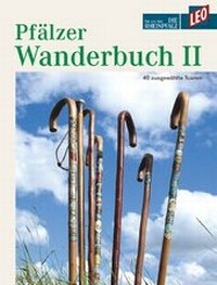 Abbildung von: LEO Pfälzer Wanderbuch II - HMV höma Verlag