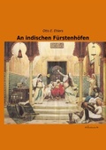 Cover: An indischen F&uuml;rstenh&ouml;fen - Leseklassiker