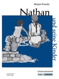 Cover: Nathan und seine Kinder - Mirjam Pressler - Sch&uuml;lerheft - Sachsen - Krapp & Gutknecht Verlag