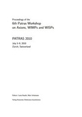 Cover: Proceedings of the 6th Patras Workshop on Axions, WIMPs and WISPs - Deutsches Elektronen-Synchrotron