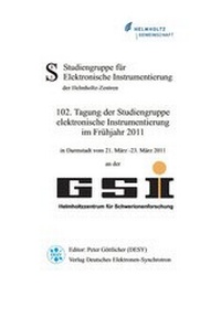 Abbildung von: 102. Tagung der Studiengruppe elektronische Instrumentierung im Frühjahr 2011 - Deutsches Elektronen-Synchrotron
