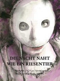 Abbildung von: Die Nacht naht wie ein Riesentier - Wiesenburg