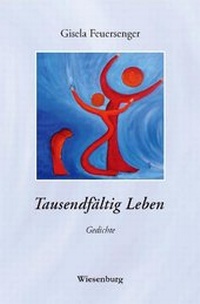 Abbildung von: Tausendfältig Leben - Wiesenburg