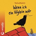 Cover: Wenn ich ein V&ouml;glein w&auml;r - uccello - gut zu h&ouml;ren