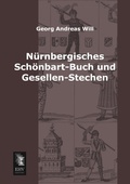 Cover: Nurnbergisches Schonbart-Buch Und Gesellen-Stechen - EHV-History