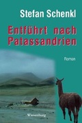 Cover: Entf&uuml;hrt nach Patassandrien - Wiesenburg
