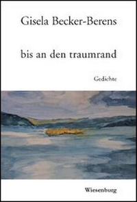 Abbildung von: bis an den traumrand - Wiesenburg