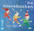 Cover: Die Heinzelm&auml;nnchen - uccello - gut zu h&ouml;ren