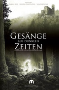 Cover: Ges&auml;nge aus Dunklen Zeiten - Burgenwelt Verlag